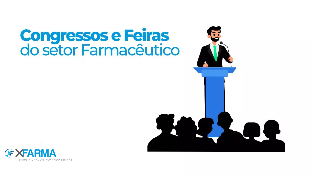 Congresso farmacêutico: 5 feiras de farmácia para você se atualizar sobre o varejo farma | Blog XFarma